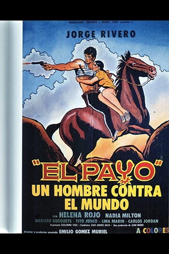 Poster for El Payo: Un Hombre Contra el Mundo