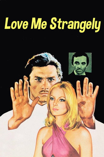 Poster for Love Me Strangely