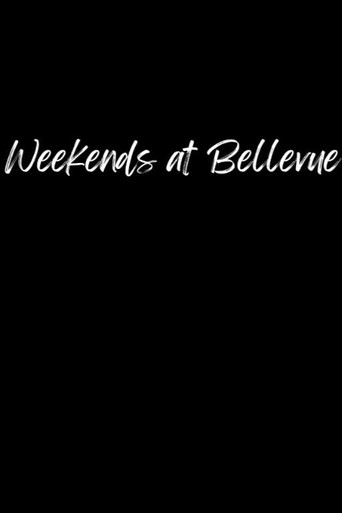 Poster for Weekends at Bellevue