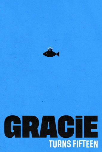 Poster for Gracie Turns 15