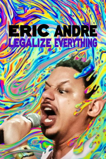 Poster for Eric Andre: Legalize Everything