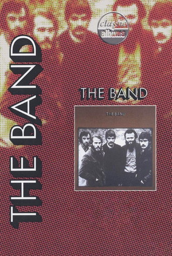 Poster for Classic Albums: The Band - The Band
