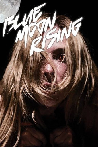 Poster for Blue Moon Rising