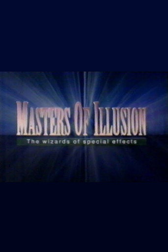 Poster for Masters of Illusion: The Wizards of Special Effects