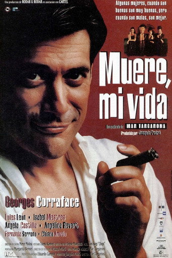 Poster for Muere, mi vida