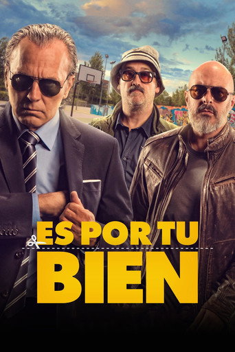 Poster for It's for Your Own Good