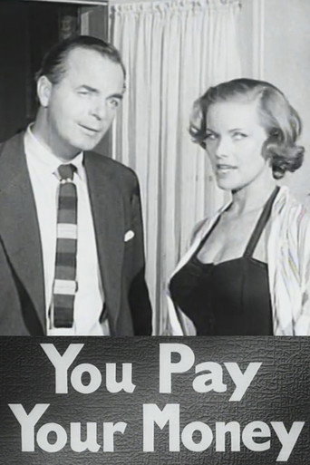 Poster for You Pay Your Money