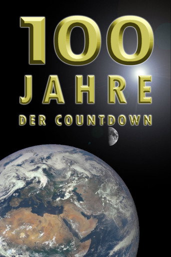 Poster for 100 Jahre - Der Countdown