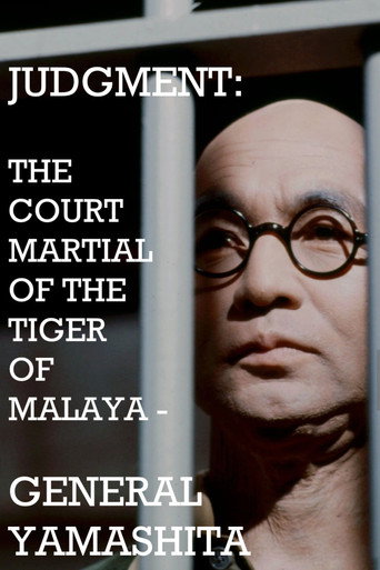Poster for Judgment: The Court Martial of the Tiger of Malaya — General Yamashita