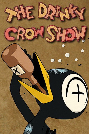 Poster for The Drinky Crow Show