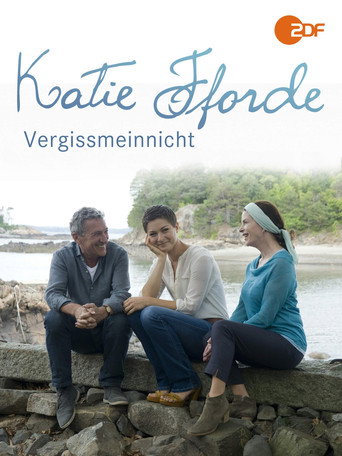 Poster for Katie Fforde: Vergissmeinnicht