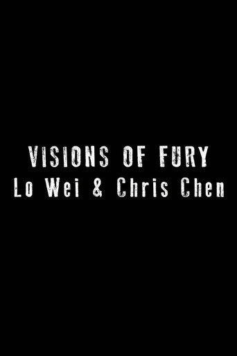 Poster for Visions of Fury: Lo Wei & Chris Chen