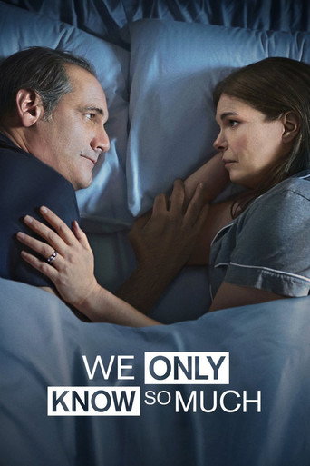Poster for We Only Know So Much