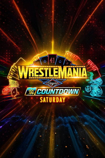 Poster for Countdown to WrestleMania 41 Saturday