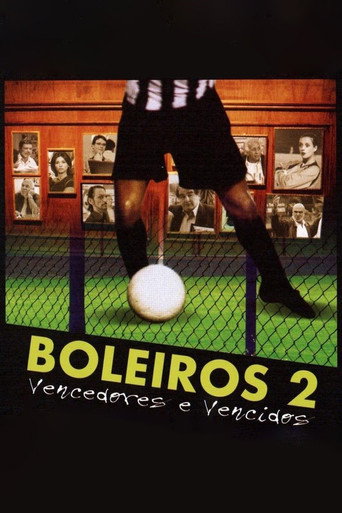 Poster for Boleiros 2: Vencedores e Vencidos