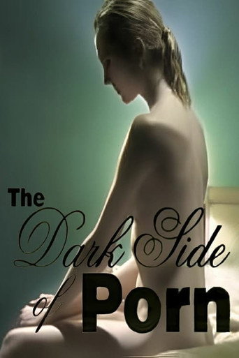 Poster for The Dark Side of Porn: Diary of a Porn Virgin