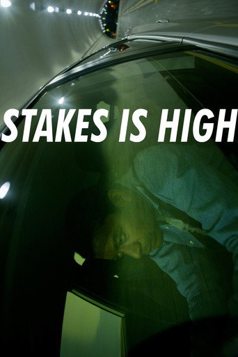Poster for Stakes Is High