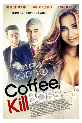 Poster for Coffee, Kill Boss