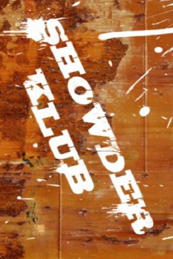 Poster for Showder Klub