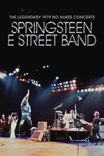 Poster for Bruce Springsteen & The E Street Band: The Legendary 1979 No Nukes Concerts