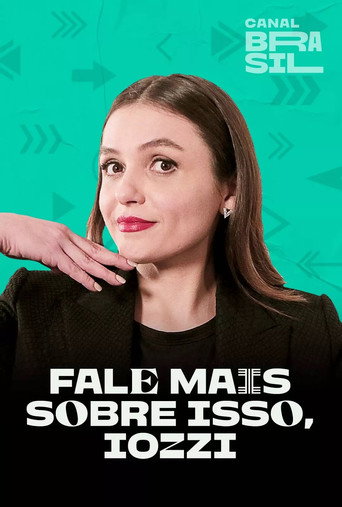 Poster for Fale Mais Sobre Isso, Iozzi