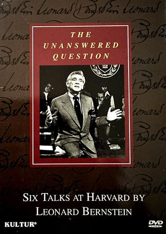 Poster for The Unanswered Question - Six Talks at Harvard by Leonard Bernstein