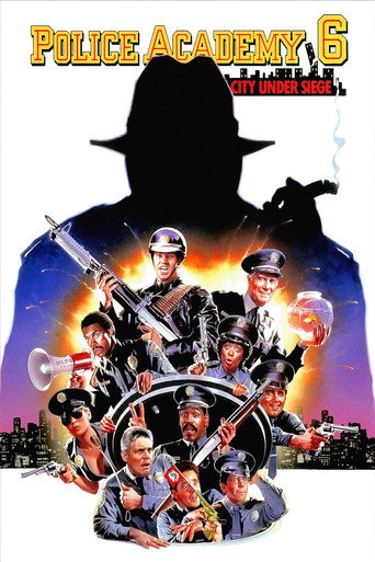 Poster for Police Academy 6: City Under Siege