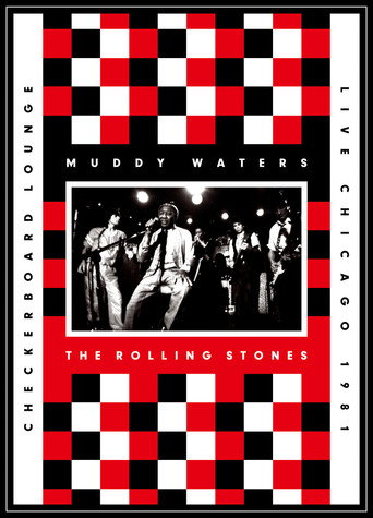 Poster for Muddy Waters and The Rolling Stones: Live at the Checkerboard Lounge