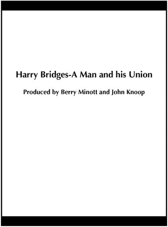 Poster for Harry Bridges: A Man and His Union