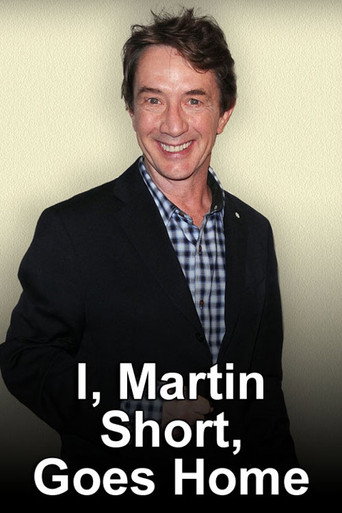 Poster for I, Martin Short, Goes Home