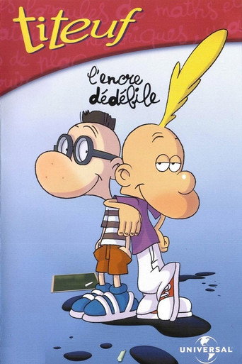 Poster for Titeuf - Vol. 2 - L'encre dédébile