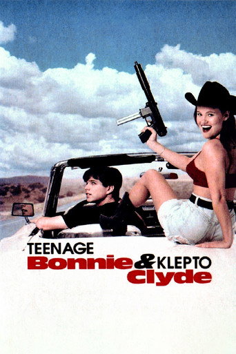Poster for Teenage Bonnie and Klepto Clyde