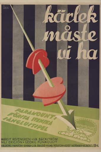 Poster for We must have love