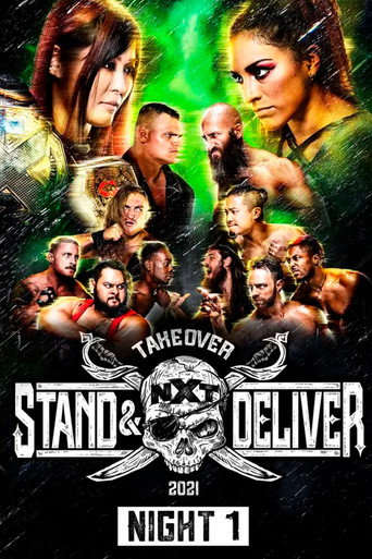 Poster for WWE NXT TakeOver: Stand & Deliver Night 1
