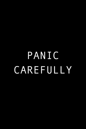 Poster for Panic Carefully