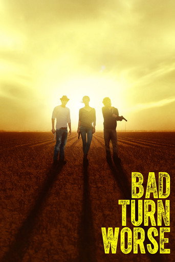 Poster for Bad Turn Worse