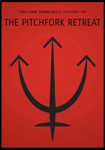 Poster for The Pitchfork Retreat