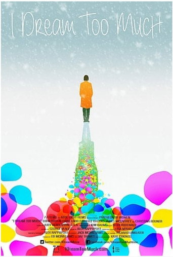 Poster for I Dream Too Much