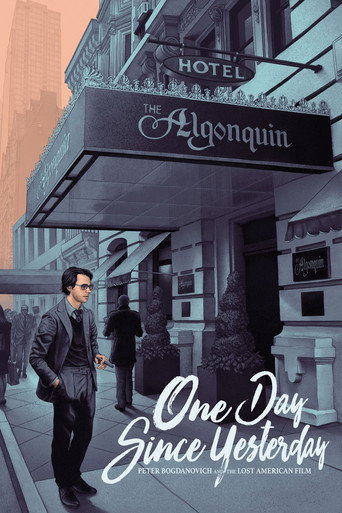 Poster for One Day Since Yesterday: Peter Bogdanovich & the Lost American Film