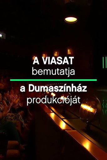 Poster for Dumaszínház