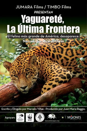 Poster for Yaguareté, la última frontera