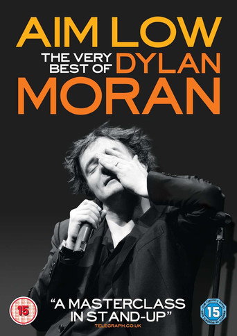 Poster for Aim Low: The Best of Dylan Moran