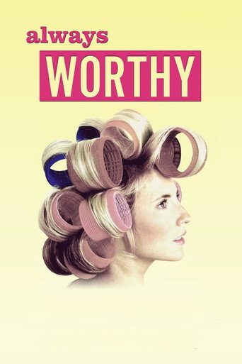 Poster for Always Worthy