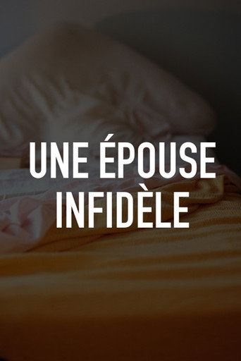 Poster for Une épouse infidèle