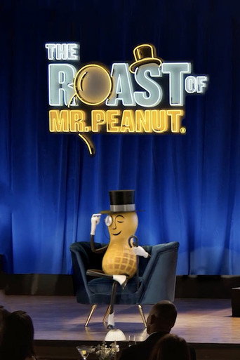 Poster for The Roast of Mr. Peanut®