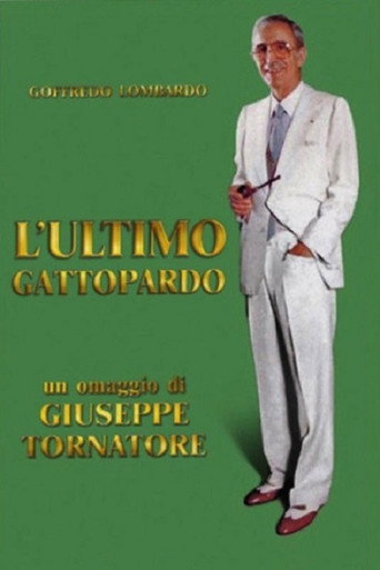 Poster for L'ultimo gattopardo - Ritratto di Goffredo Lombardo