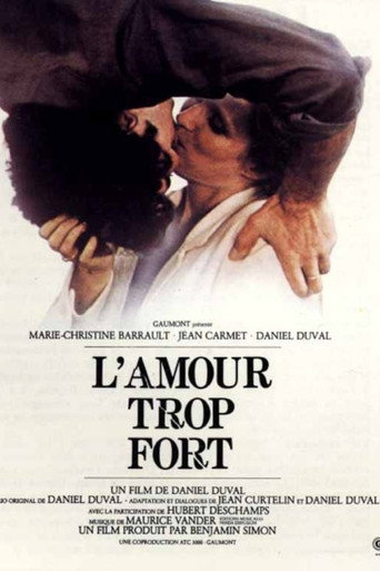 Poster for L'Amour trop fort