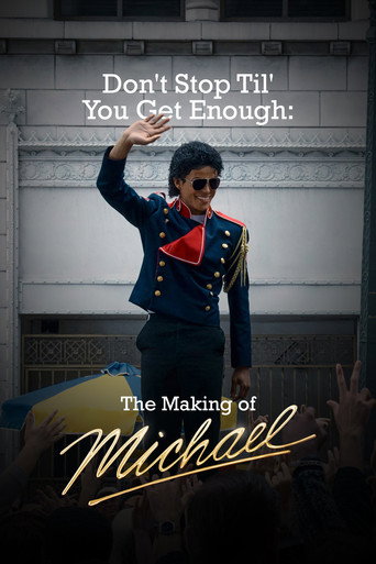 Poster for Don't Stop Til' You Get Enough: The Making of Michael