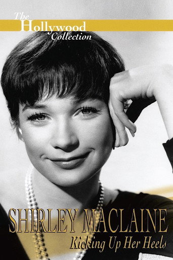 Poster for Shirley Maclaine: Kicking Up Her Heels