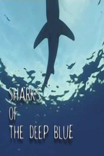Poster for Sharks of the Deep Blue